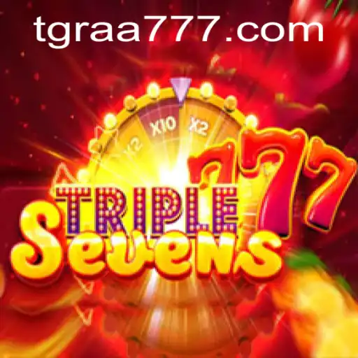 Descubra o Empolgante Mundo de 777TripleSeven no TGRaa.bet