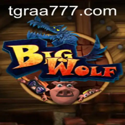 Descubra o Fascinante Mundo de BigWolf: Uma Jornada de Aventura e Estratégia