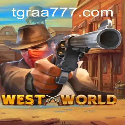 Explorando o Fascínio do Jogo WestWorld: Uma Aventura em TGRaa.bet